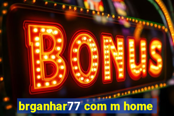 brganhar77 com m home